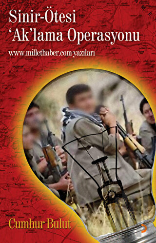 Sinir-Ötesi "Ak"lama Operasyonu