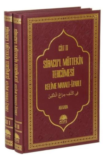 Siracu'l Müttekin Tercümesi Kelime Manalı - İzahlı (Ciltli) | Kitap Am