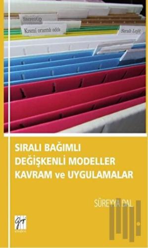 Sıralı Bağımlı Değişkenli Modeller Kavram ve Uygulamalar
