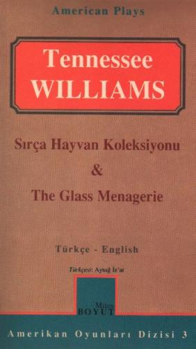 Sırça Hayvan Koleksiyonu & The Glass Menagerie | Kitap Ambarı