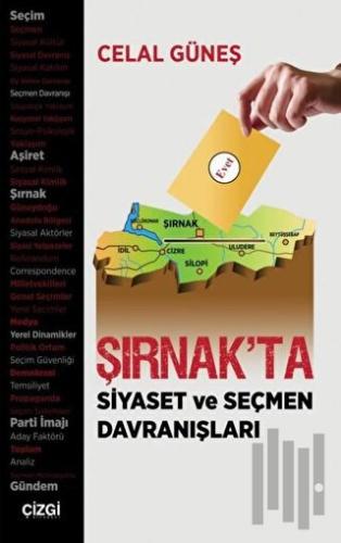 Şırnak'ta Siyaset ve Seçmen Davranışları