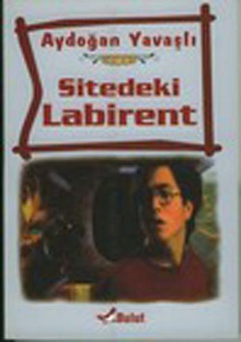 Sitedeki Labirent | Kitap Ambarı