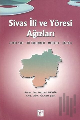 Sivas İli ve Yöresi Ağızları