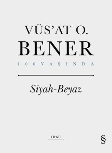 Siyah Beyaz - 100 Yaşında (Ciltli)