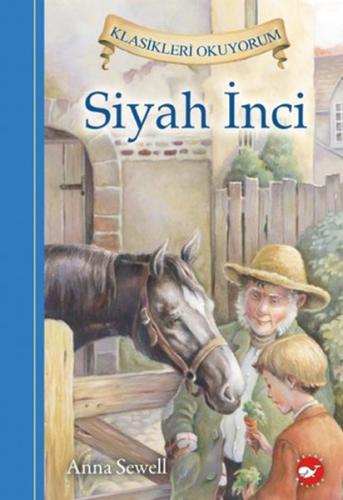 Siyah İnci - Klasikleri Okuyorum (Ciltli)
