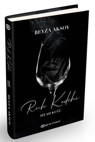 Siyah Kuğu 2 - Ruh Kadehi (Ciltli) | Kitap Ambarı