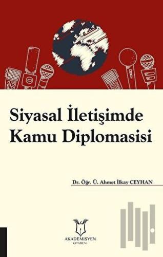 Siyasal İletişimde Kamu Diplomasisi