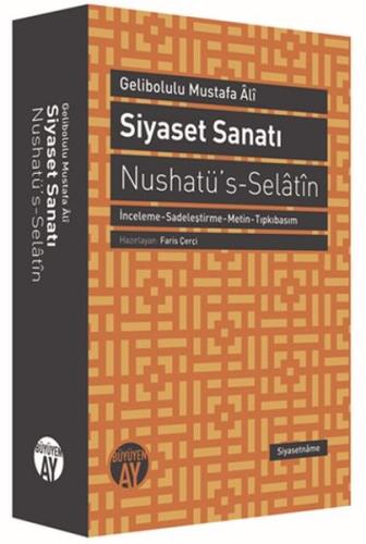 Siyaset Sanatı  Nushatü's-Selatin