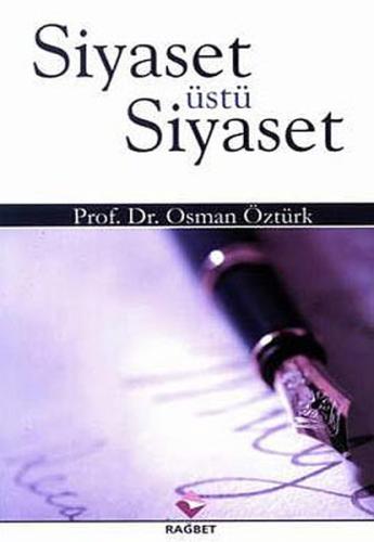 Siyaset Üstü Siyaset | Kitap Ambarı