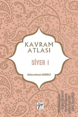 Siyer 1 - Kavram Atlası