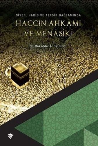 Haccın Ahkamı ve Menasiki | Kitap Ambarı