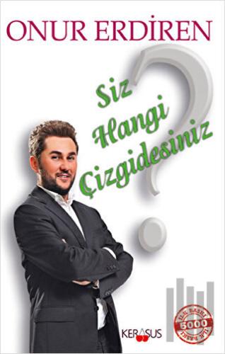 Siz Hangi Çizgidesiniz?