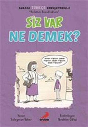 Siz Var Ne Demek? - Burada Türkçe Konuşuyoruz 2 | Kitap Ambarı