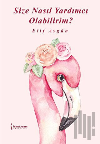 Size Nasıl Yardımcı Olabilirim?