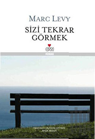 Sizi Tekrar Görmek (Ciltli)