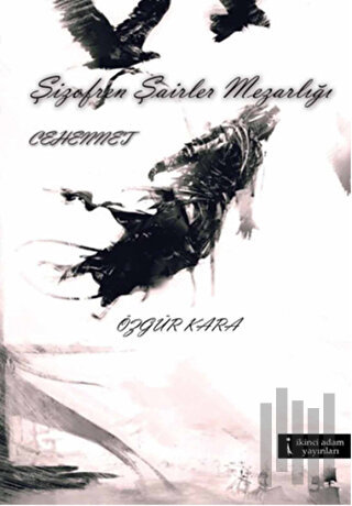 Şizofren Şairler Mezarlığı - Cehennet