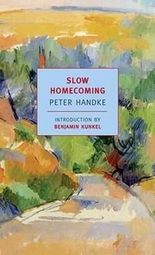 Slow Homecoming (New York Review Books Classics) | Kitap Ambarı