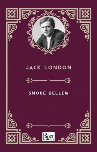 Smoke Bellew | Kitap Ambarı