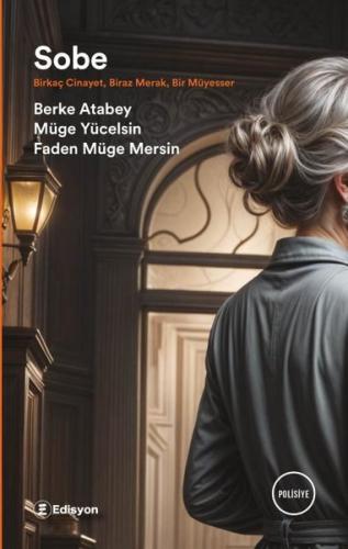 Sobe - Birkaç Cinayet Biraz Merak Bir Müyesser