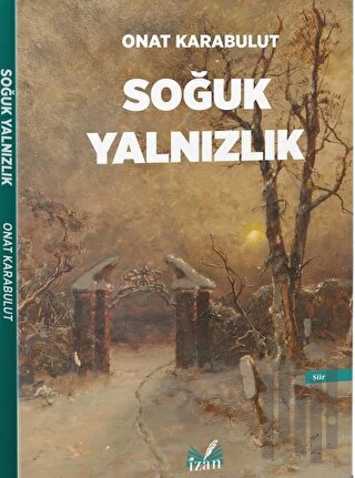 Soğuk Yalnızlık