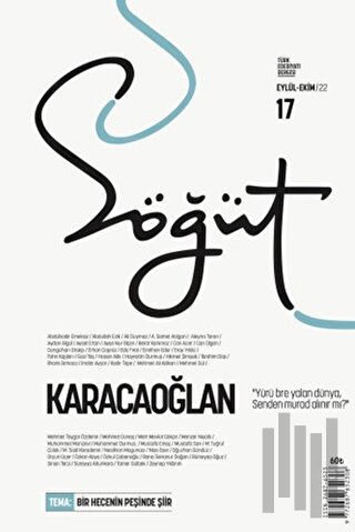 Söğüt - Türk Edebiyatı Dergisi Sayı 17 / Eylül - Ekim 2022