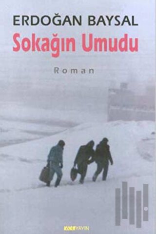 Sokağın Umudu | Kitap Ambarı