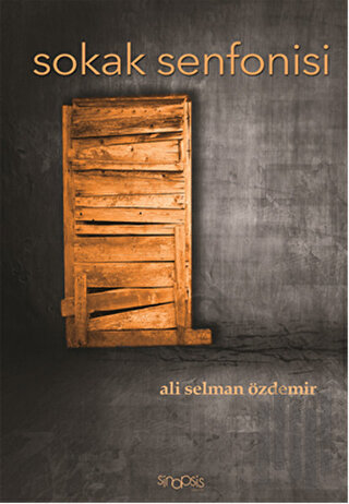 Sokak Senfonisi | Kitap Ambarı