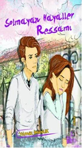Solmayan Hayaller Ressamı | Kitap Ambarı