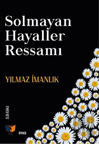 Solmayan Hayaller Ressamı | Kitap Ambarı