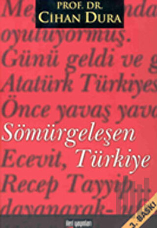 Sömürgeleşen Türkiye