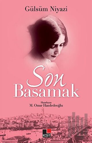 Son Basamak - Gülsüm Niyazi