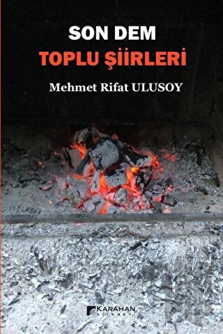 Son Dem - Toplu Şiirleri