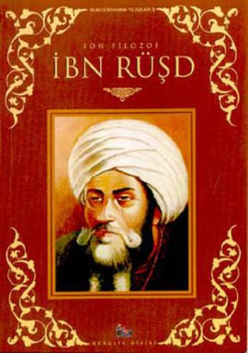 Son Filozof İbn Rüşt | Kitap Ambarı