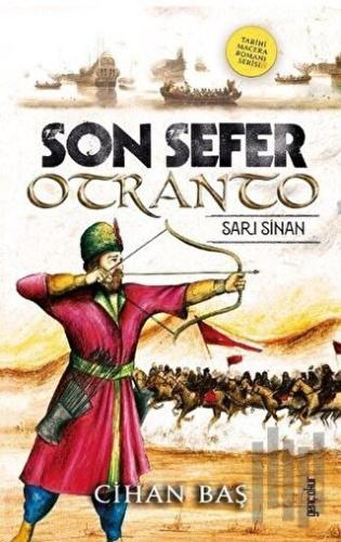 Son Sefer - Otranto | Kitap Ambarı