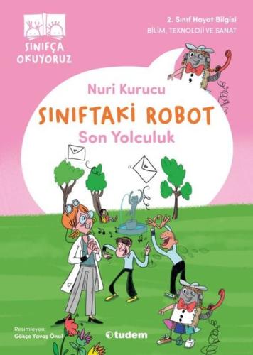 Son Yolculuk - Sınıftaki Robot | Kitap Ambarı