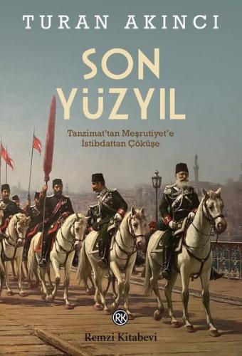 Son Yüzyıl | Kitap Ambarı
