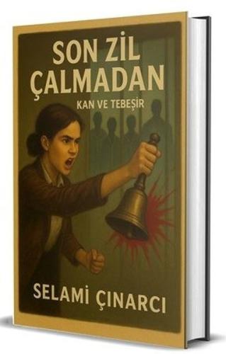 Son Zil Çalmadan - Kan ve Tebeşir