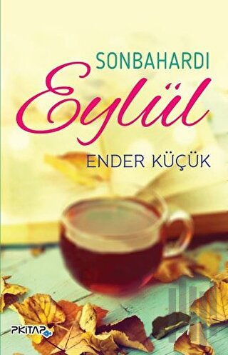 Sonbahardı Eylül | Kitap Ambarı