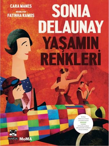 Sonia Delaunay - Yaşamın Renkleri | Kitap Ambarı