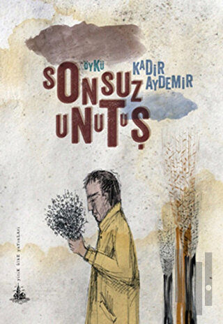 Sonsuz Unutuş | Kitap Ambarı