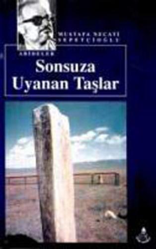 Sonsuza Uyanan Taşlar | Kitap Ambarı