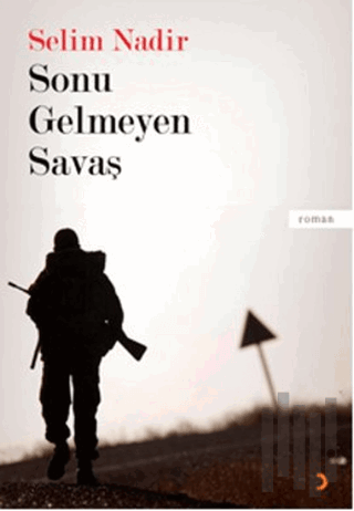 Sonu Gelmeyen Savaş