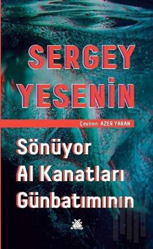 Sönüyor Al Kanatları Günbatımının