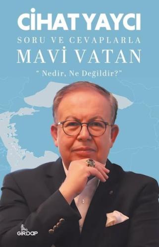 Soru ve Cevaplarla Mavi Vatan - Nedir Ne Değildir? | Kitap Ambarı