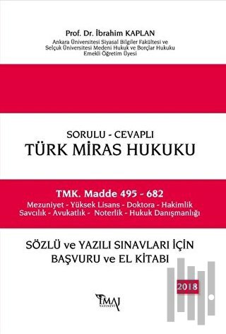 Sorulu-Cevaplı, Türk Miras Hukuku
