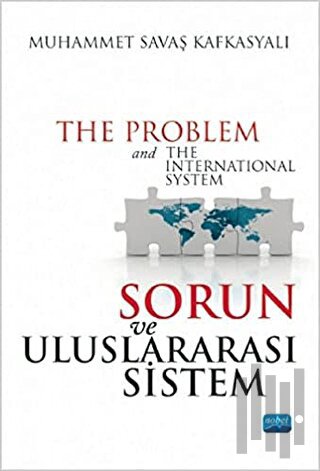 Sorun ve Uluslararası Sistem