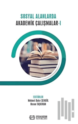 Sosyal Alanlarda Akademik Çalışmalar 1