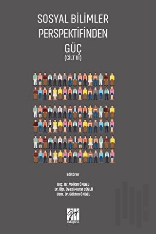 Sosyal Bilimler Perspektifinden Güç Cilt 3 | Kitap Ambarı