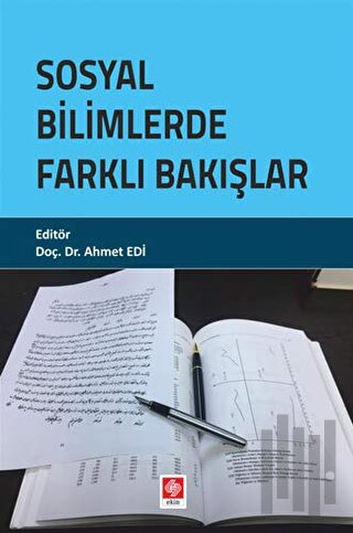 Sosyal Bilimlerde Farklı Bakışlar