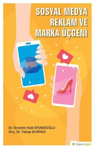 Sosyal Medya Reklam ve Marka Üçgeni